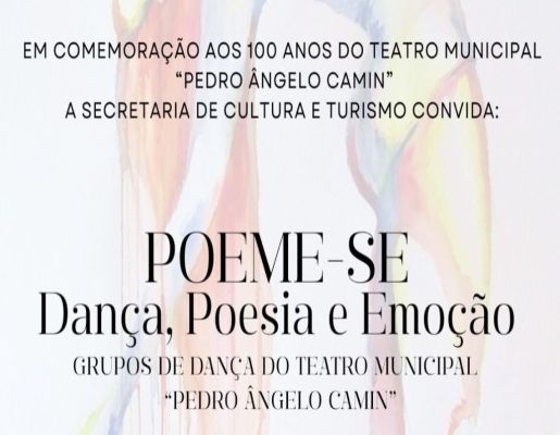 100 anos de Teatro Municipal, vem aí o espetáculo “Poeme-se, Dança, Poesia e Emoção