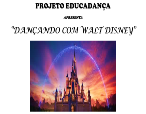 Projeto Educadança - Dançando com Walt Disney