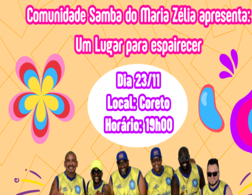 COMUNIDADE SAMBA DO MARIA ZÉLIA - UM LUGAR PARA ESPAIRECER