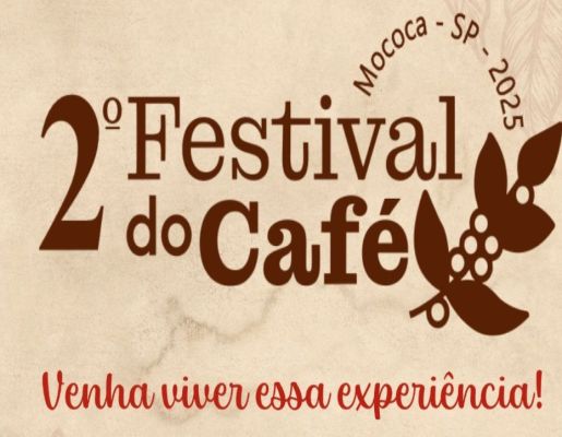 2º FESTIVAL DO CAFÉ DE MOCOCA