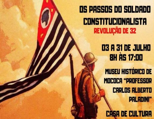 EXPOSIÇÃO: REVOLUÇÃO CONSTITUCIONALISTA DE 1932